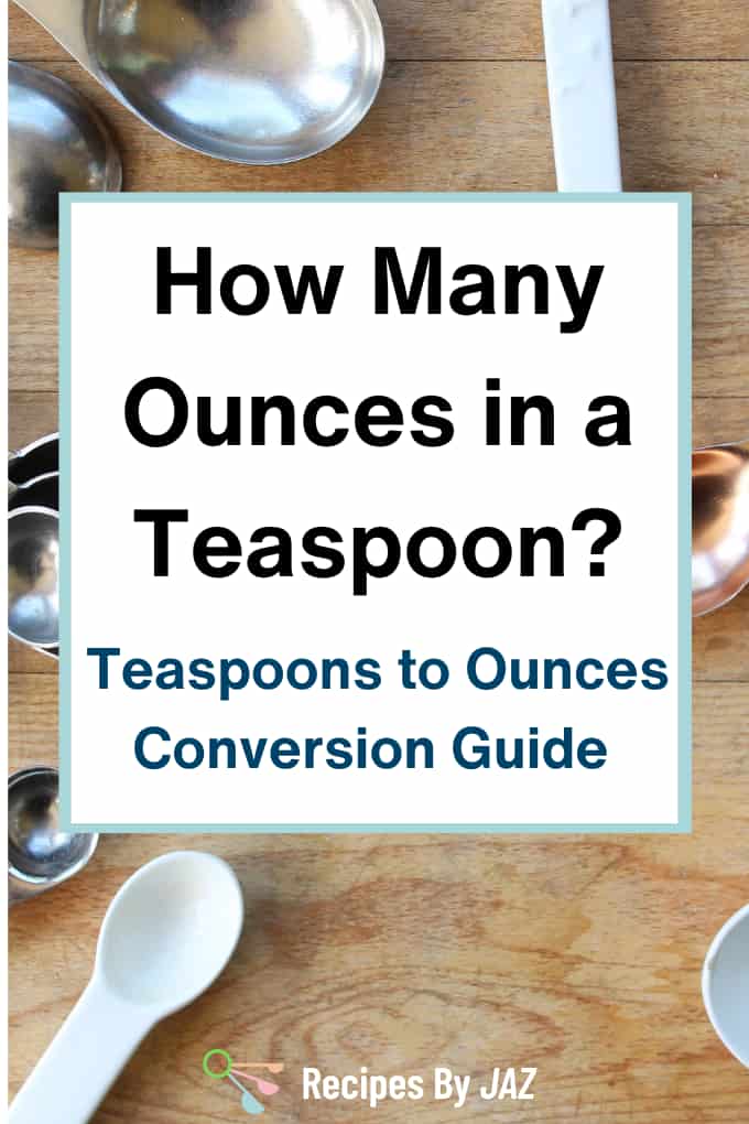 How Many Ounces in a Teaspoon? (Conversion Guide)