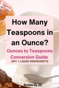 How many teaspoons in an ounce? A conversion guide for dry and liquid ounces.